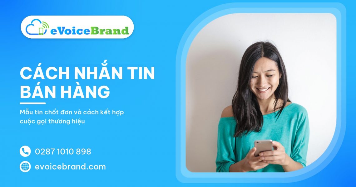 Cách nhắn tin bán hàng hiệu quả giúp bứt phá doanh số 2026