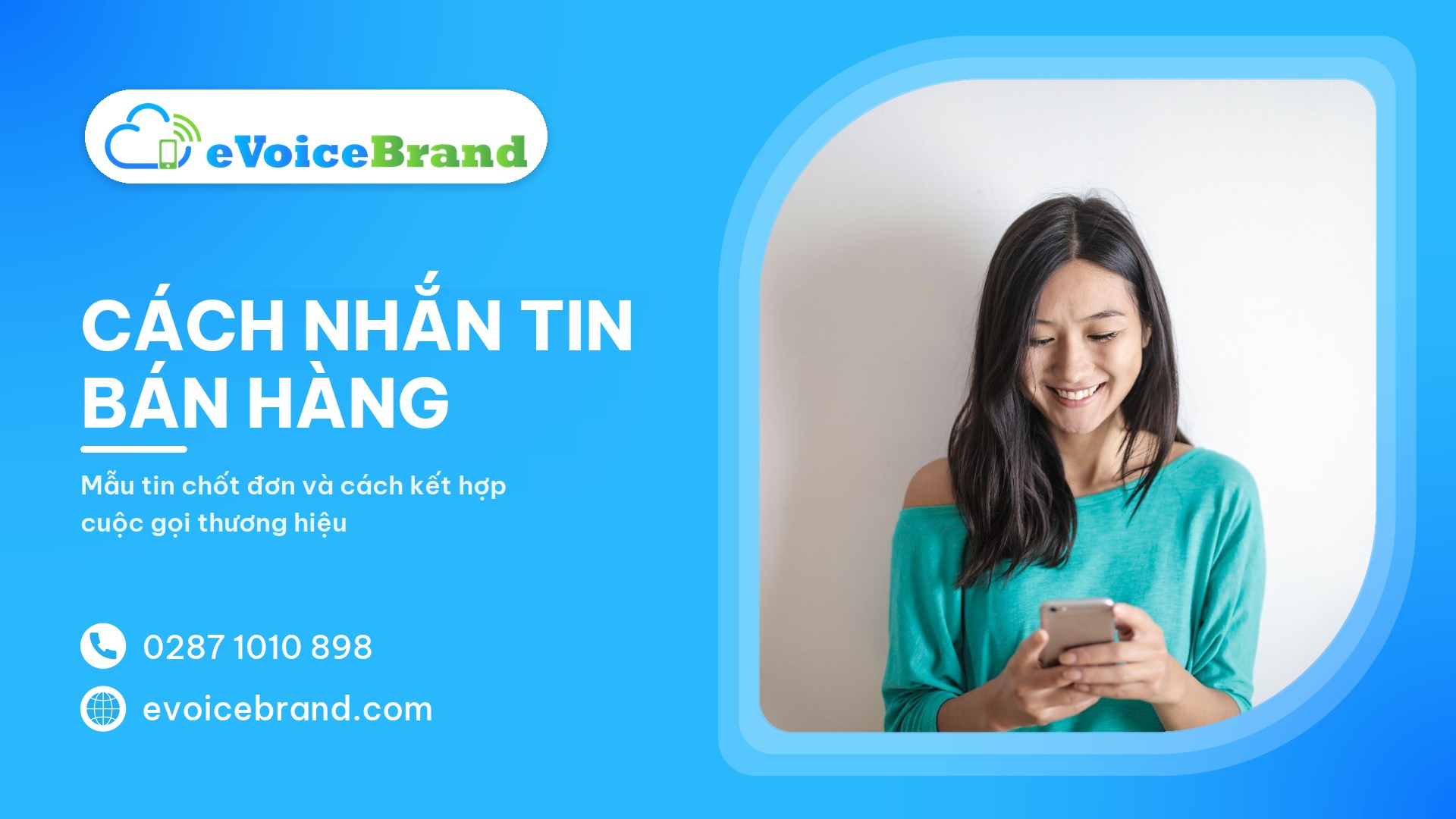 Cách nhắn tin bán hàng hiệu quả giúp bứt phá doanh số 2026
