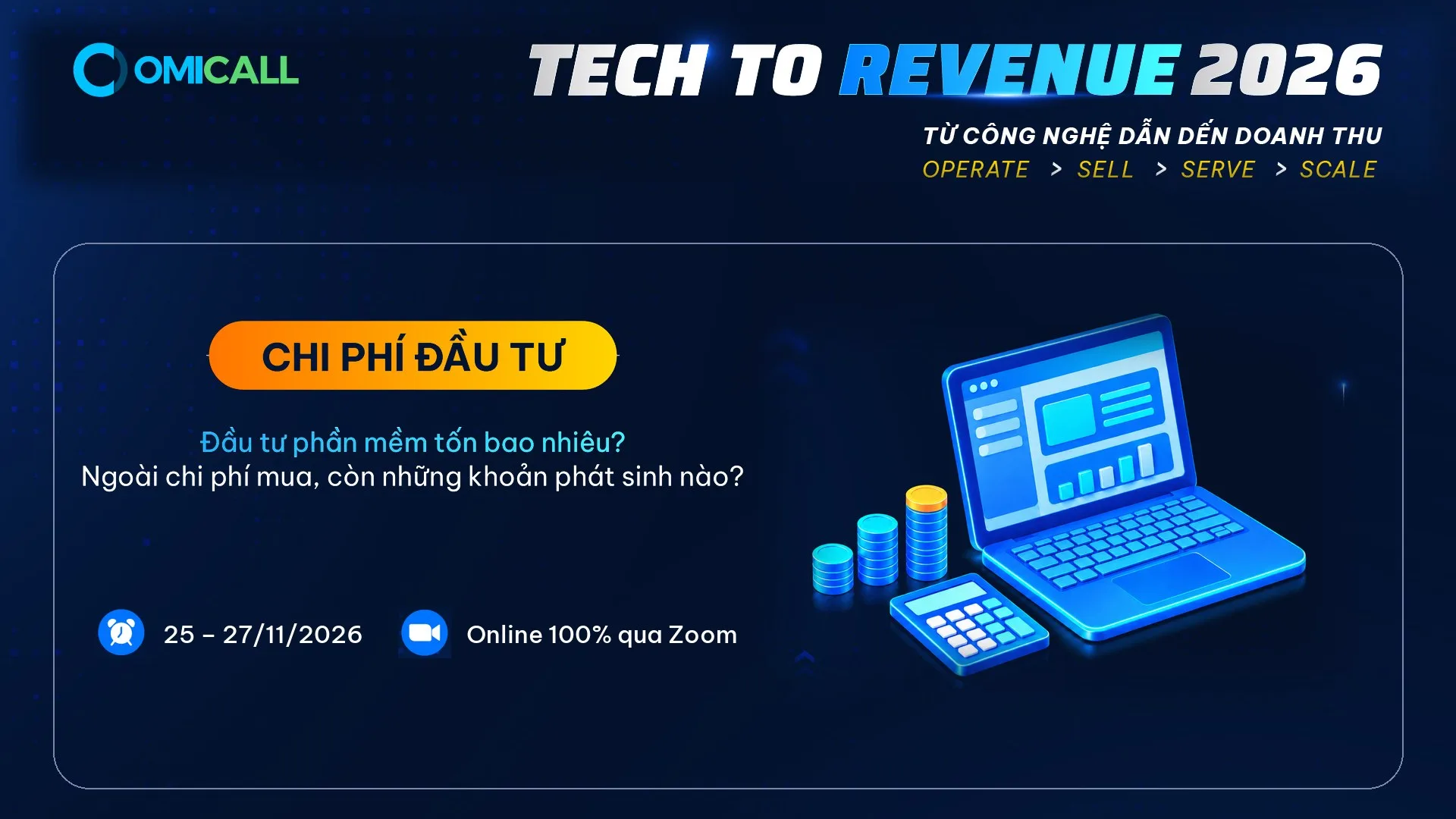 Chi phí đầu tư phần mềm và các khoản phát sinh – câu hỏi tại Tech to Revenue 2026