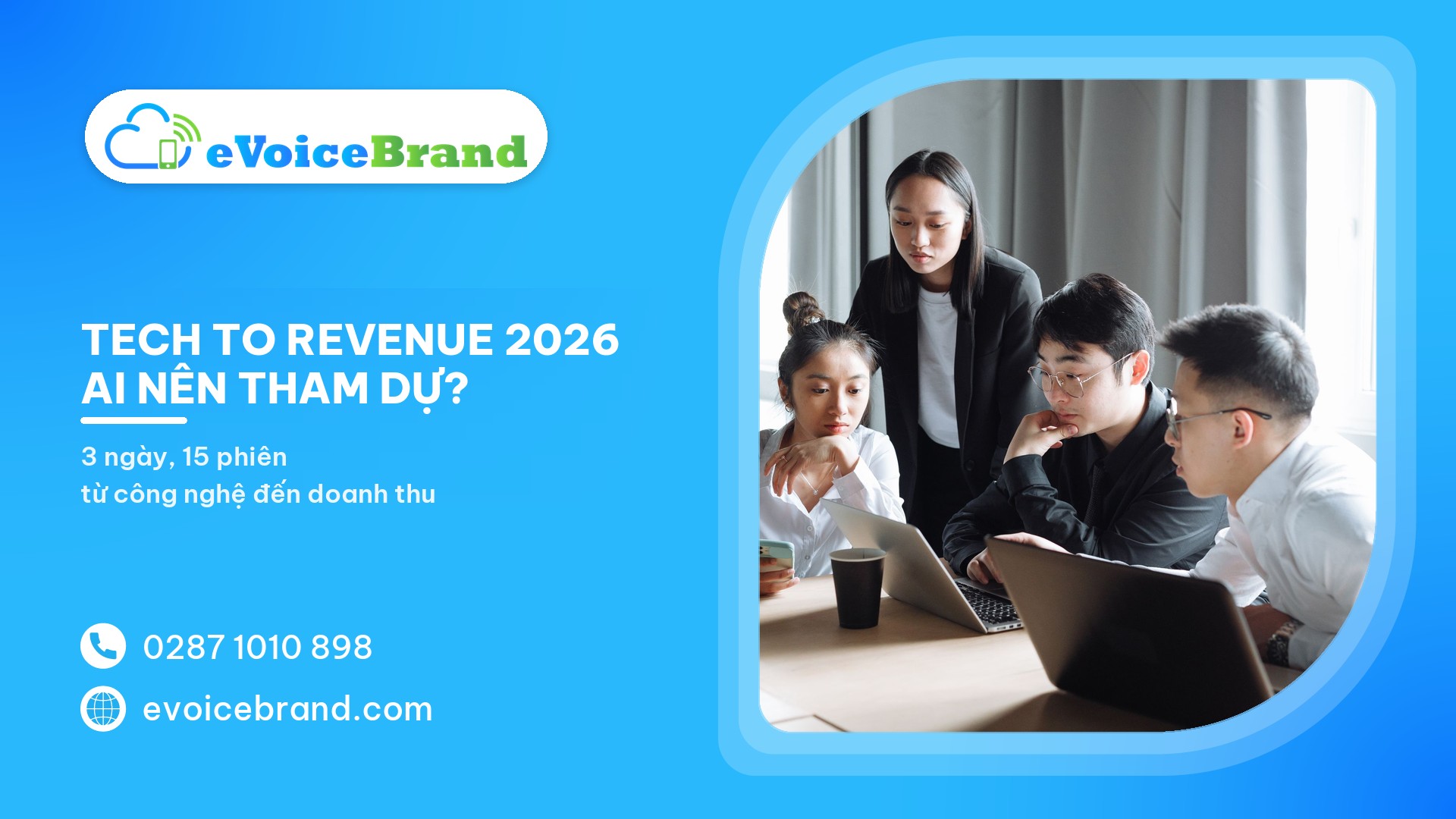 Tech to Revenue 2026: 3 ngày, 15 phiên về công nghệ dẫn đến doanh thu – ai nên tham dự