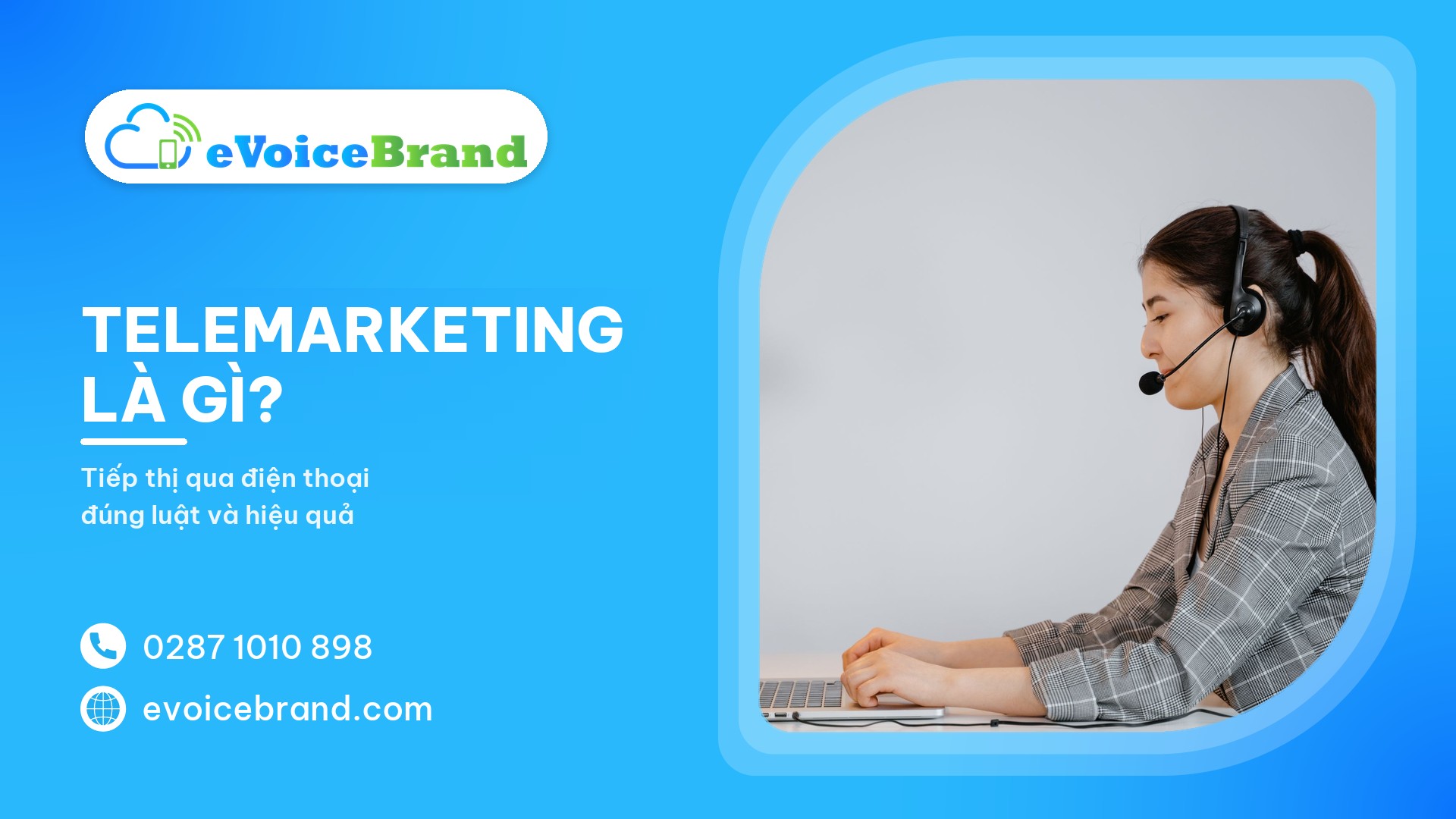 Telemarketing là gì? Cẩm nang triển khai tiếp thị qua điện thoại hiệu quả 2026