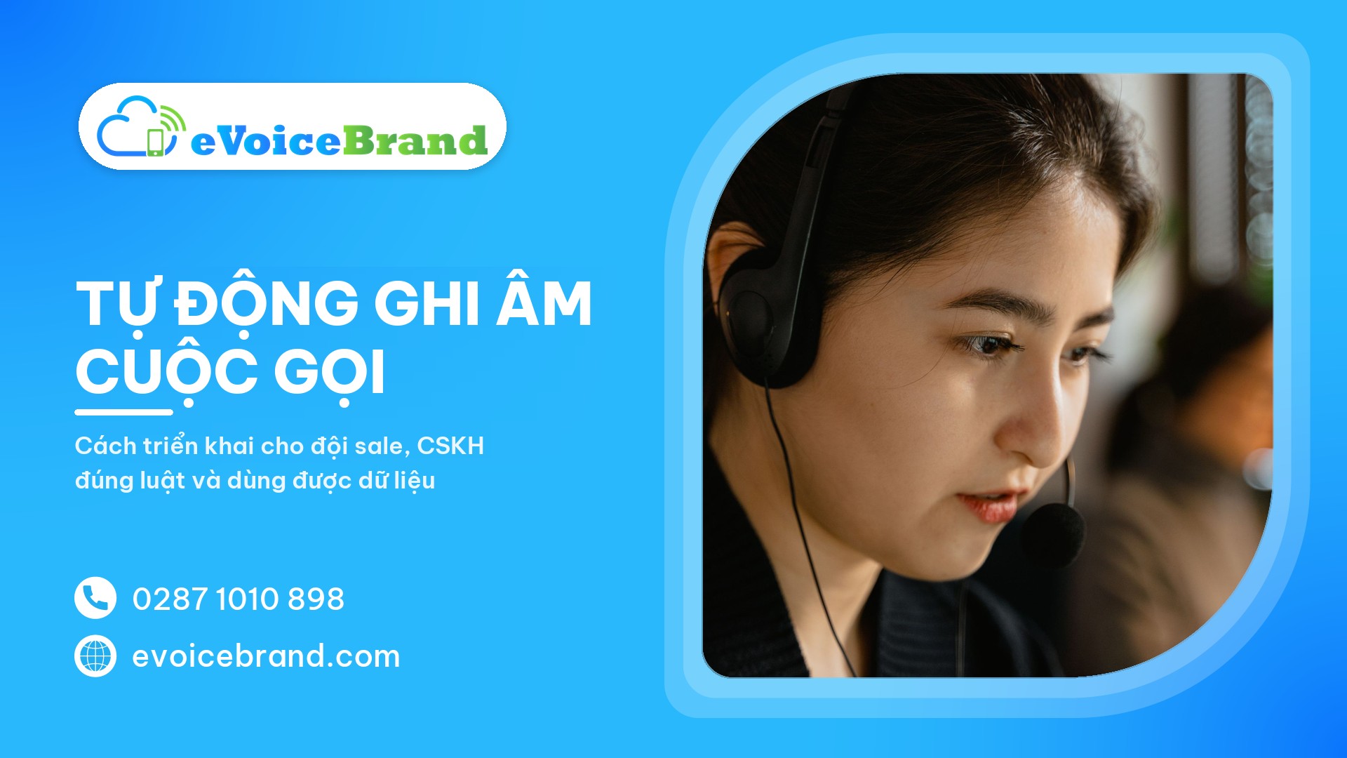 Tự động ghi âm cuộc gọi cho doanh nghiệp: Cẩm nang toàn diện 2026
